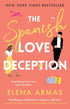 THE SPANISH LOVE DECEPTION - ARMAS. ELENA